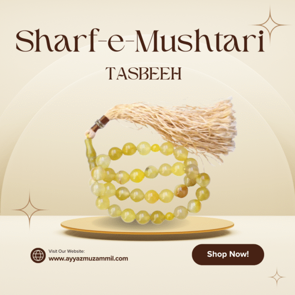 Sharf-e-Mushtari Tasbeeh