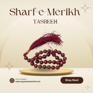 Sharf-e-Merikh Tasbeeh